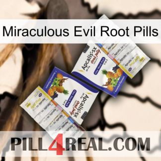 Miraculous Evil Root Pills 12